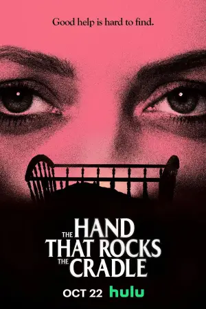 Poster to the movie "The Hand That Rocks the Cradle" #582929