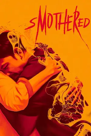 Poster to the movie "Smothered" #799259