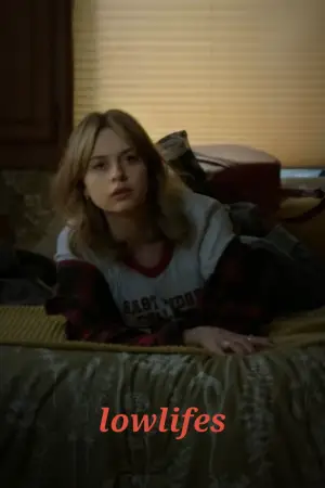 Poster to the movie "Lowlifes" #617508