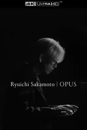 Poster to the movie "Ryuichi Sakamoto | Opus" #791162