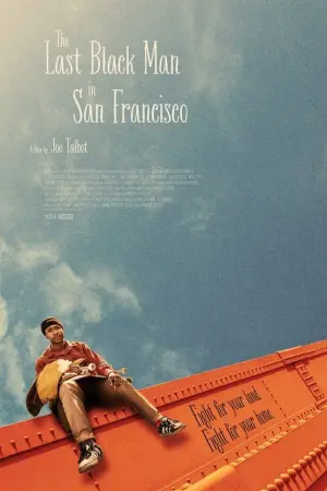 Poster to the movie "The Last Black Man in San Francisco" #157595