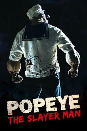 Poster to the movie "Popeye the Slayer Man" #632186