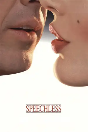 Poster to the movie "Speechless" #733818
