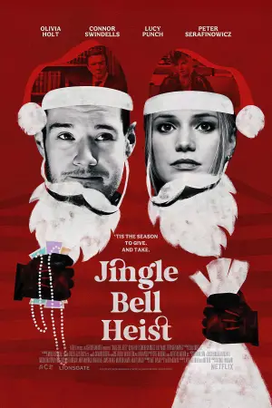 Poster to the movie "Jingle Bell Heist" #599346