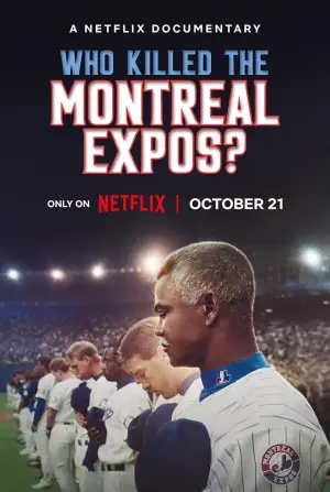 Poster to the movie "Who Killed the Montreal Expos?" #696531