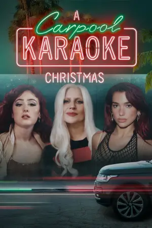 Poster to the movie "A Carpool Karaoke Christmas" #678470
