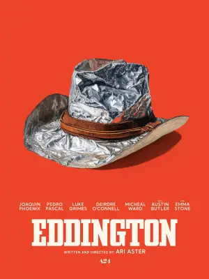 Poster to the movie "Eddington" #545396