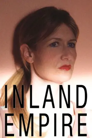Poster to the movie "Inland Empire" #713706