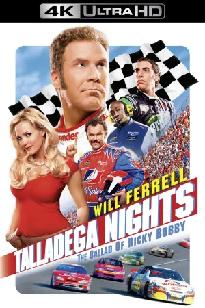 Poster to the movie "Talladega Nights: The Ballad of Ricky Bobby" #787531