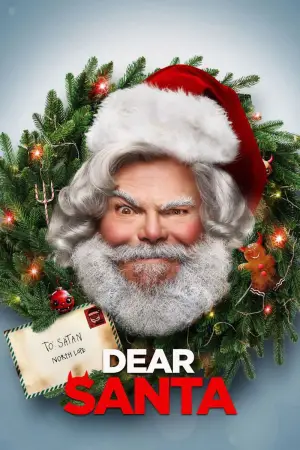 Poster to the movie "Dear Santa" #624874
