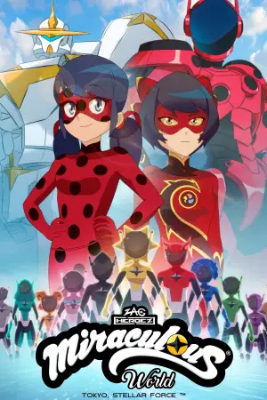 Poster to the movie "Miraculous World: Tokyo, Stellar Force" #522781
