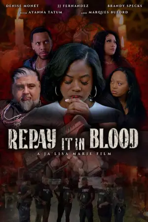 Poster to the movie "Repay It in Blood" #544769