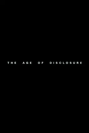 Poster to the movie "The Age of Disclosure" #581549