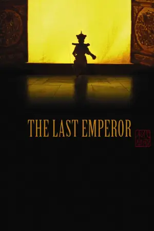 Poster to the movie "The Last Emperor" #681569