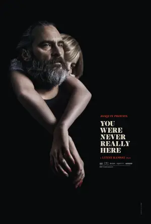 Poster to the movie "You Were Never Really Here" #907065