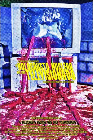 Poster to the movie "O Holocausto Nuclear Não Será Televisionado" #794901