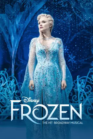 Poster to the movie "Frozen: The Hit Broadway Musical" #629242