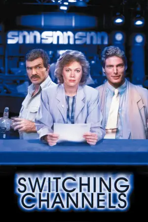 Poster to the movie "Switching Channels" #676120
