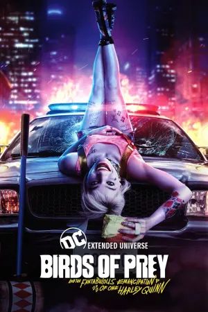 Poster to the movie "Birds of Prey (and the Fantabulous Emancipation of One Harley Quinn)" #34899