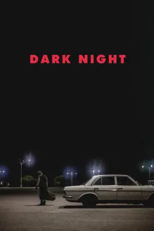 Poster to the movie "Dark Night" #652100