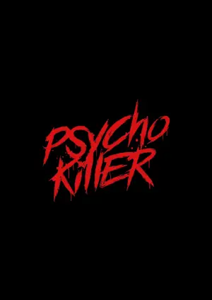 Poster to the movie "Psycho Killer" #830043