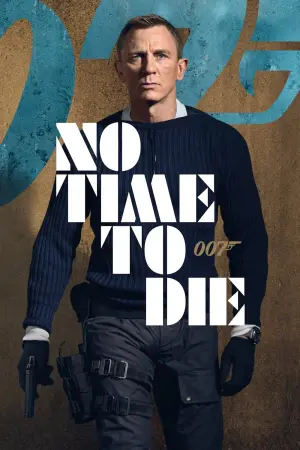 Poster to the movie "No Time to Die" #219541