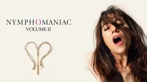 Nymphomaniac: Vol. II