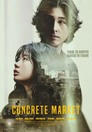Poster to the movie "Concrete Market" #765876