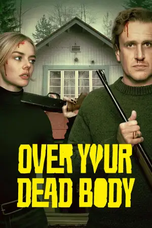 Poster to the movie "Over Your Dead Body" #814642