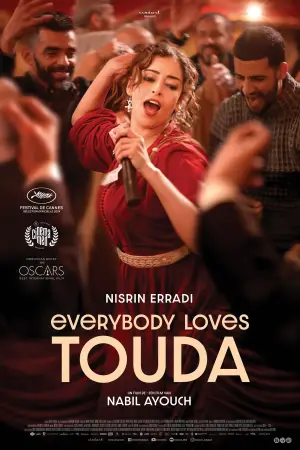 Poster to the movie "Everybody Loves Touda" #535186