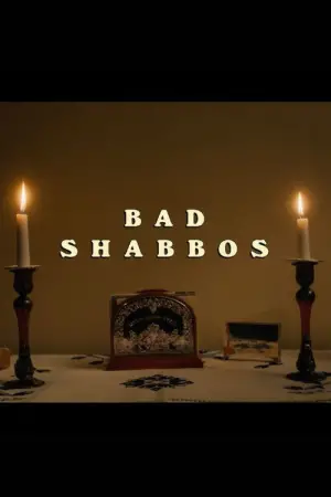 Poster to the movie "Bad Shabbos" #639883