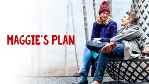 Watch film Maggie's Plan | NYFF Live | From Script to Screen: &lsquo;Maggie&rsquo;s Plan&rsquo; | NYFF53