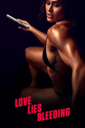 Poster to the movie "Love Lies Bleeding" #556746