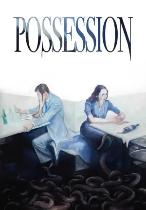 Poster to the movie "Possession" #670803