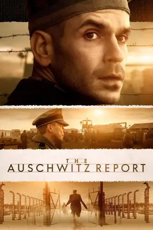 Poster to the movie "The Auschwitz Report" #703000
