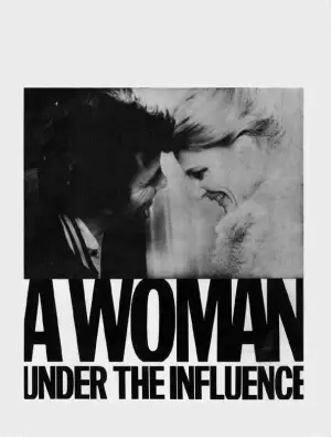 Poster to the movie "A Woman Under the Influence" #754150