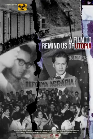 A Film to Remind Us of Utopia