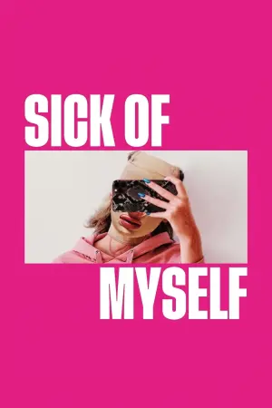 Poster to the movie "Sick of Myself" #157221