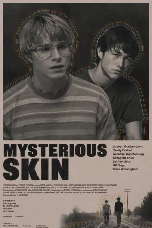 Poster to the movie "Mysterious Skin" #921486