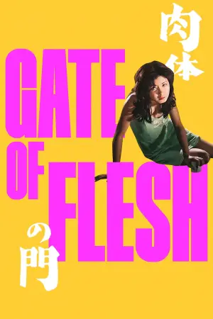 Poster to the movie "Gate of Flesh" #764859