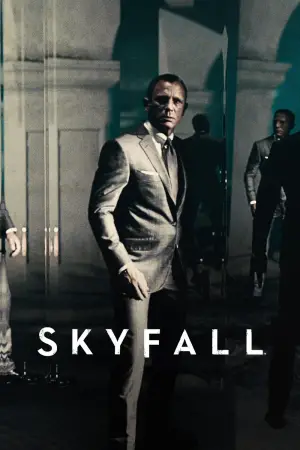 Poster to the movie "Skyfall" #588047