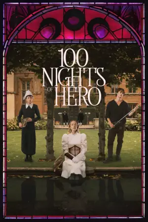 Poster to the movie "100 Nights of Hero" #537965