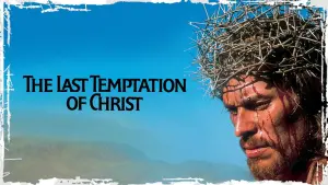 Watch film The Last Temptation of Christ | The Last Temptation of Christ (1988) Trailer #1 | Movieclips Classic Trailers