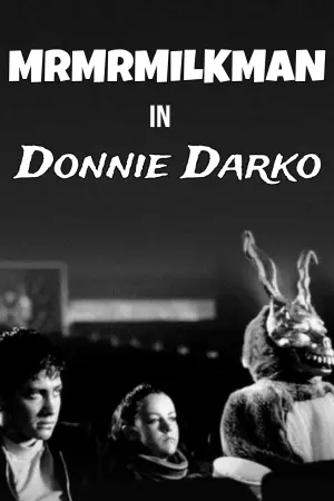 Movie poster "MrMrMILKMAN in Donnie Darko"