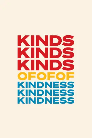 Poster to the movie "Kinds of Kindness" #591364