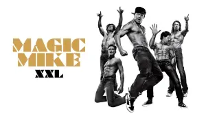 Magic Mike XXL