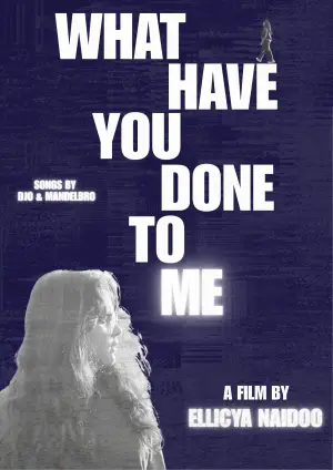 Poster to the movie "What Have You Done To Me?" #922962