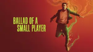 Ballad of a Small Player