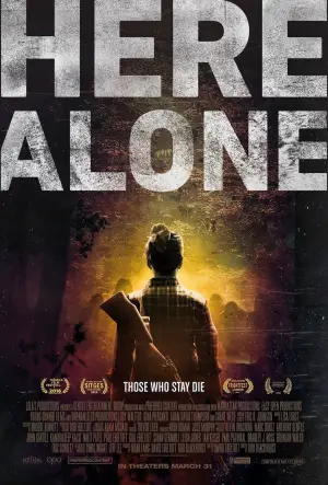 Poster to the movie "Here Alone" #733540