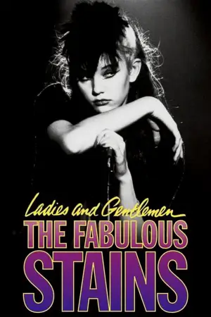 Poster to the movie "Ladies and Gentlemen, the Fabulous Stains" #806412
